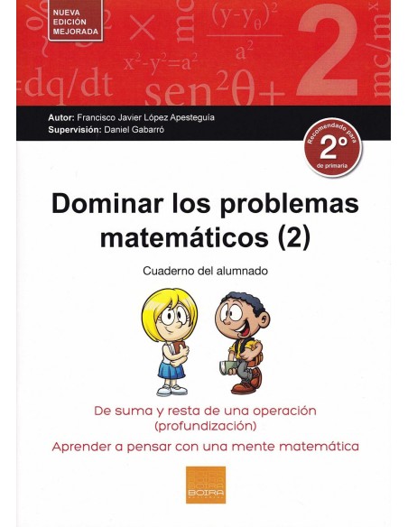 DOMINAR LOS PROBLEMAS MATEMATICOS 2º PRIMARIA